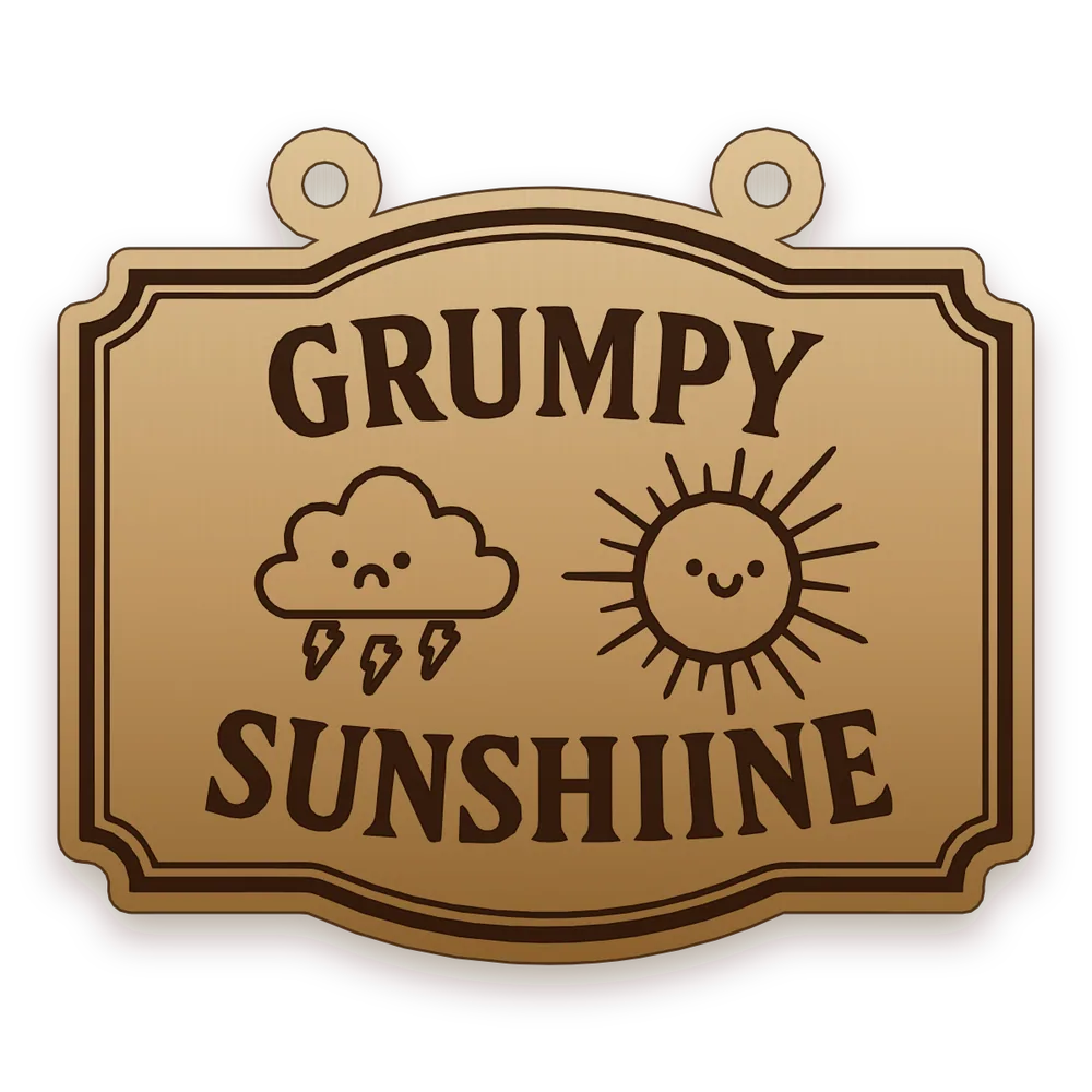 GRUMPY SUNSHINE